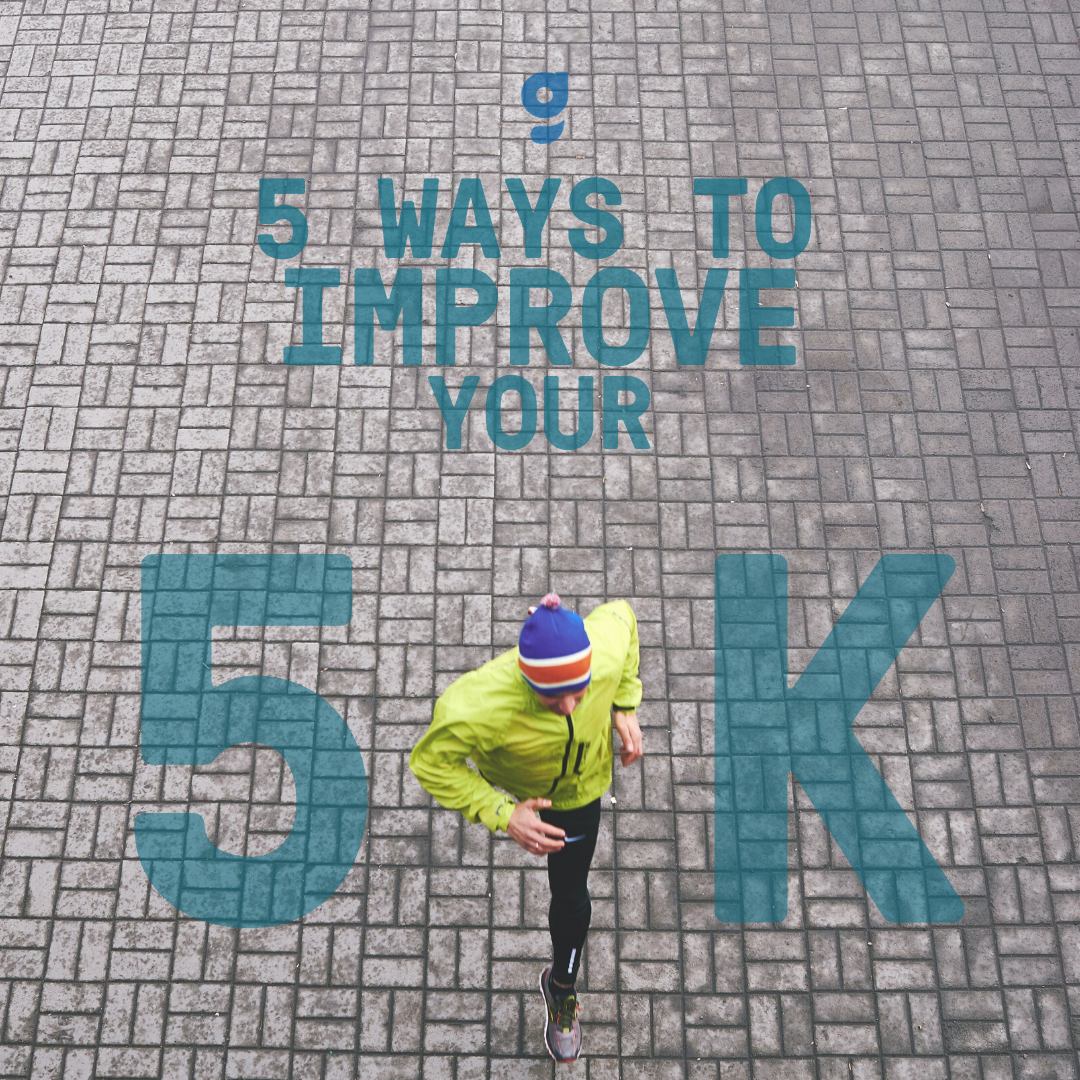 5 Ways to Improve Your 5K